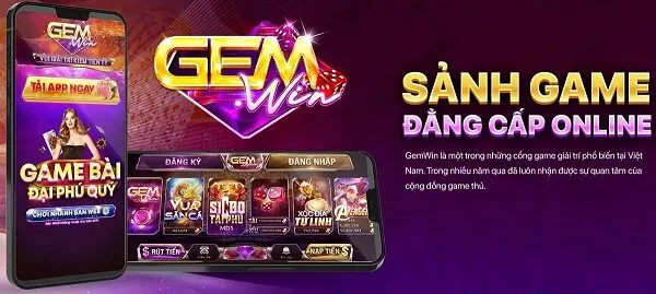 Giới thiệu thông tin cơ bản về cổng game Gemwin